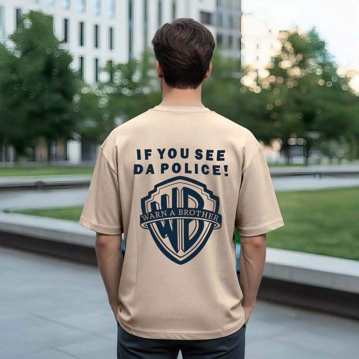 Warn A Brother Oversized T-shirt – Beige Color